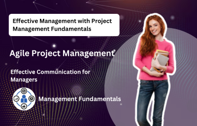 Effective Management with Project Management Fundamentals